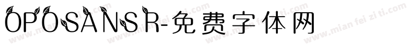 OPOSANS R字体转换